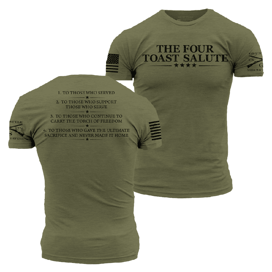 Grunt Style Tshirt - The Four Toast Salute T-Shirt - Military Green