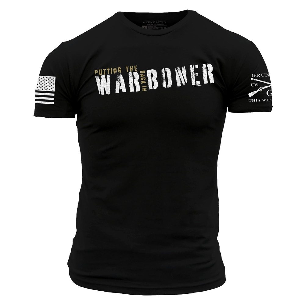 Grunt Style Tshirt - War Boner T-Shirt - Black 