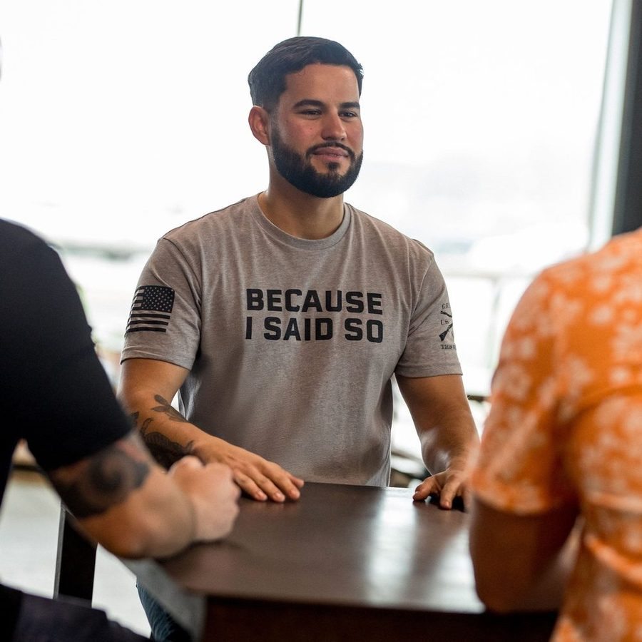 Grunt Style Tshirt - Because I Said So T-Shirt - Dark Heather Gray