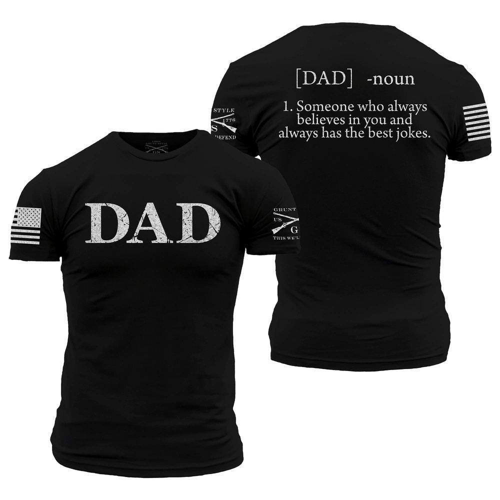 Grunt Style Tshirt - Dad Defined T-Shirt - Black