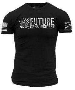 Grunt Style Tshirt - Future OSHA Incident T-Shirt - Black 