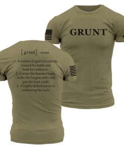 Grunt Style Tshirt - Grunt Defined T-Shirt - Military Green 
