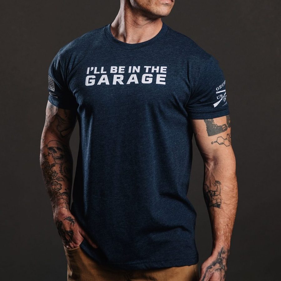 Grunt Style Tshirt - I'll Be In The Garage T-Shirt - Midnight Navy