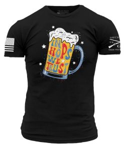 Grunt Style Tshirt - In Hops We Trust T-Shirt - Black 