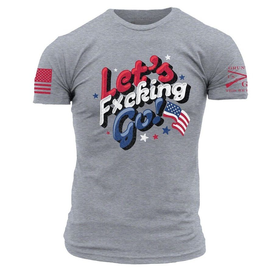 Grunt Style Tshirt - Let's F*cking Go T-Shirt - Dark Heather Gray 