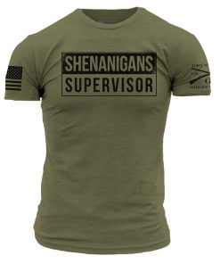 Grunt Style Tshirt - Shenanigans Supervisor T-Shirt - Military Green 
