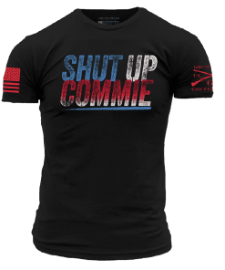 Grunt Style Tshirt - Shut Up Commie T-Shirt - Black 