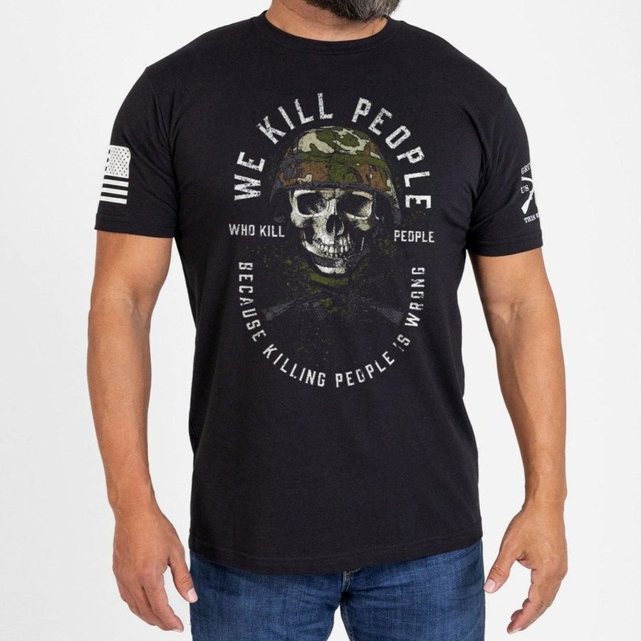 Grunt Style Tshirt - We Kill People 2.0 T-Shirt - Black